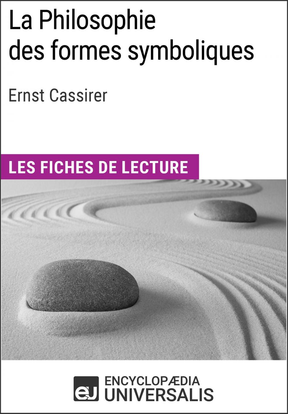 Big bigCover of La Philosophie des formes symboliques de Ernst Cassirer