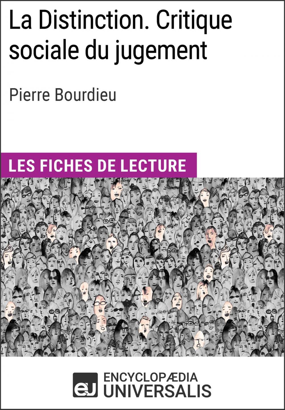 Big bigCover of La Distinction. Critique sociale du jugement de Pierre Bourdieu