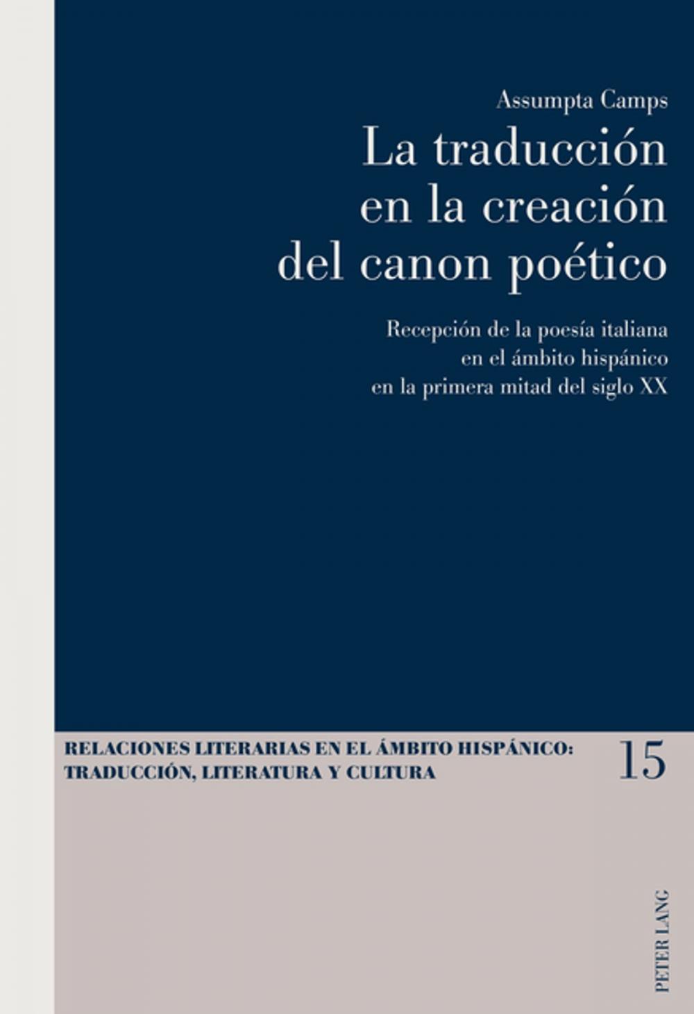 Big bigCover of La traducción en la creación del canon poético