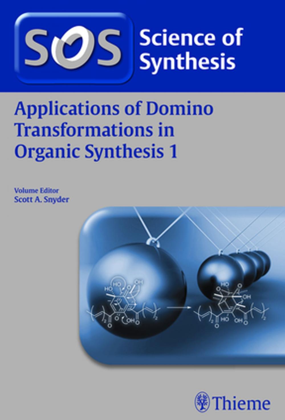 Big bigCover of Applications of Domino Transformations in Organic Synthesis, Volume 1