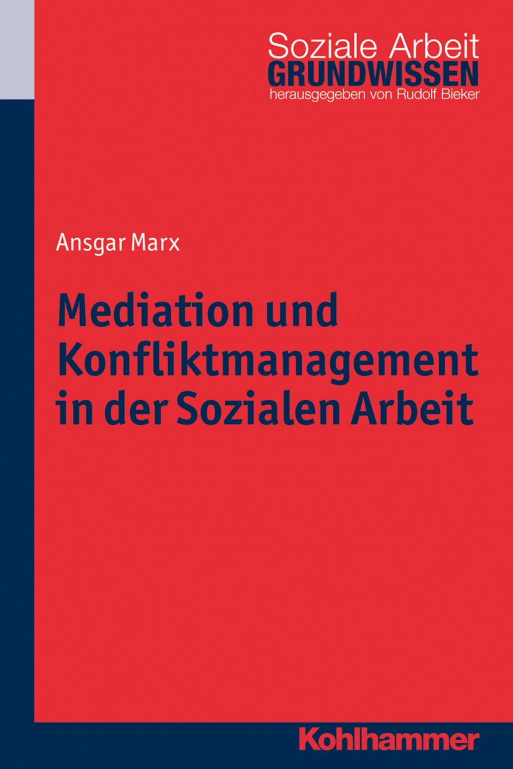 Big bigCover of Mediation und Konfliktmanagement in der Sozialen Arbeit