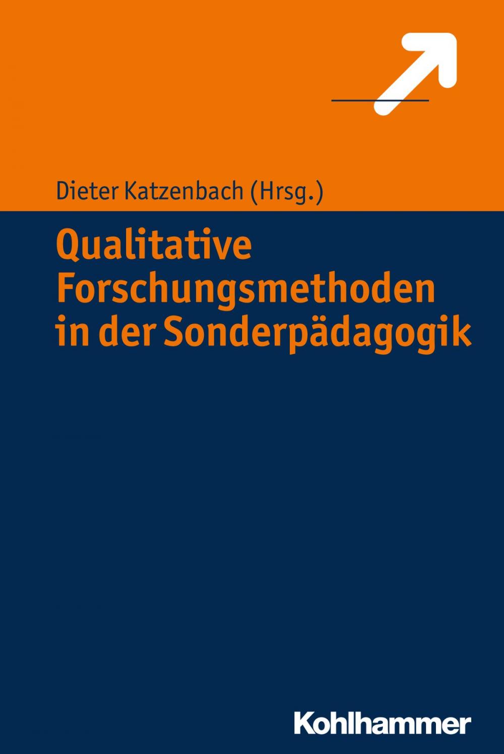 Big bigCover of Qualitative Forschungsmethoden in der Sonderpädagogik