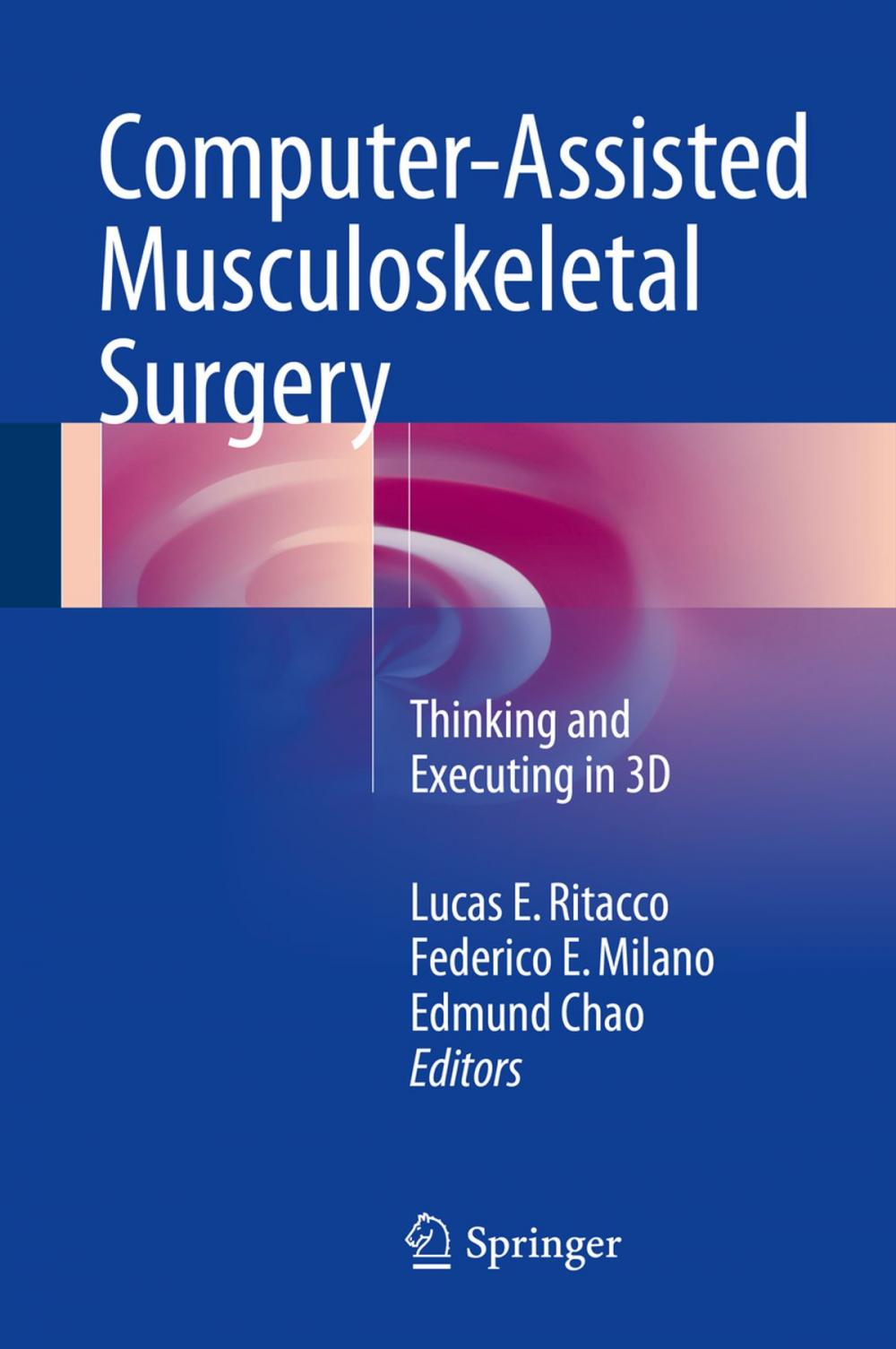 Big bigCover of Computer-Assisted Musculoskeletal Surgery