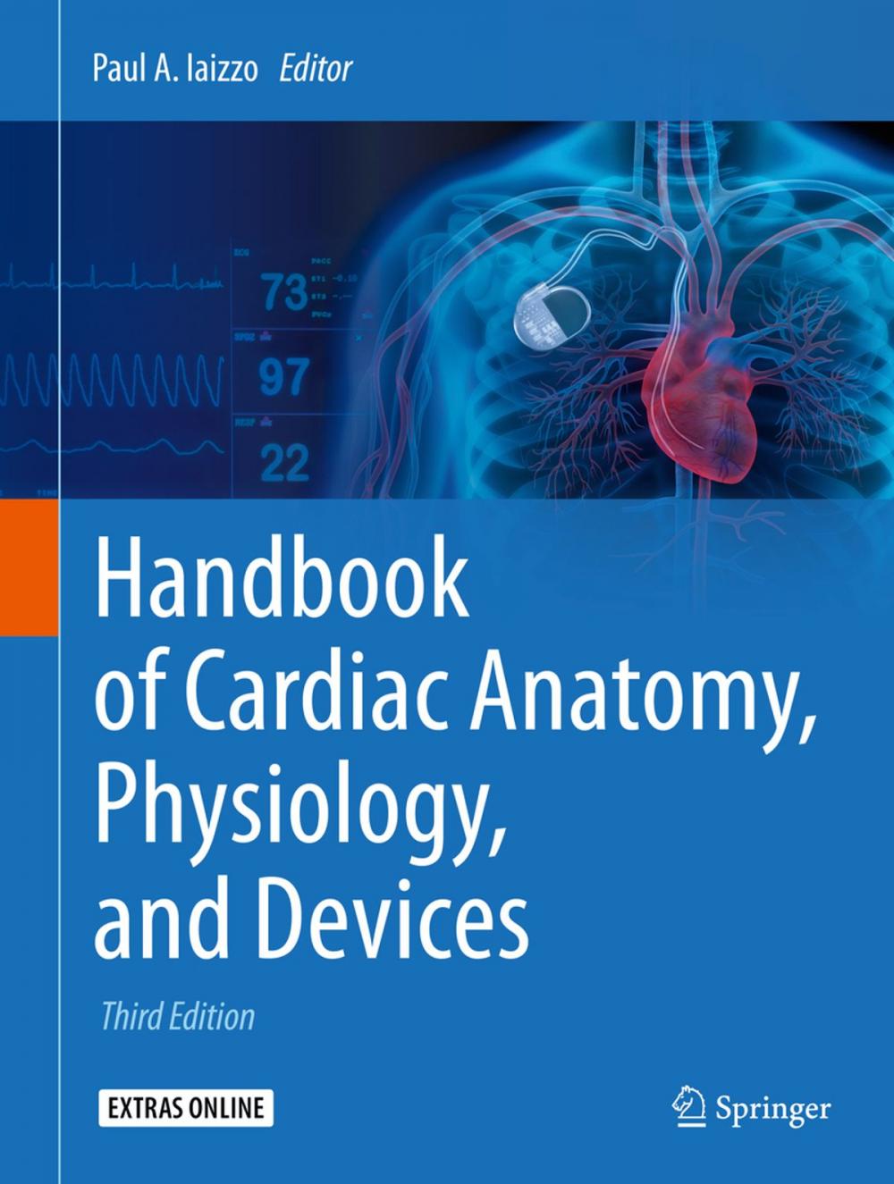 Big bigCover of Handbook of Cardiac Anatomy, Physiology, and Devices