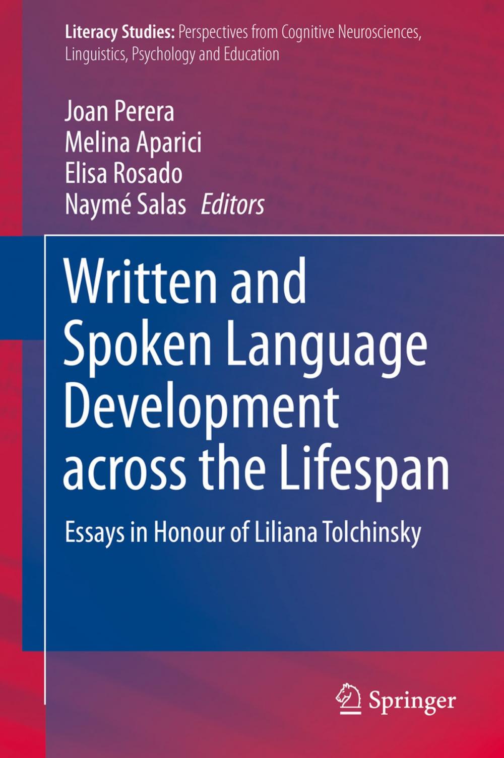 Big bigCover of Written and Spoken Language Development across the Lifespan