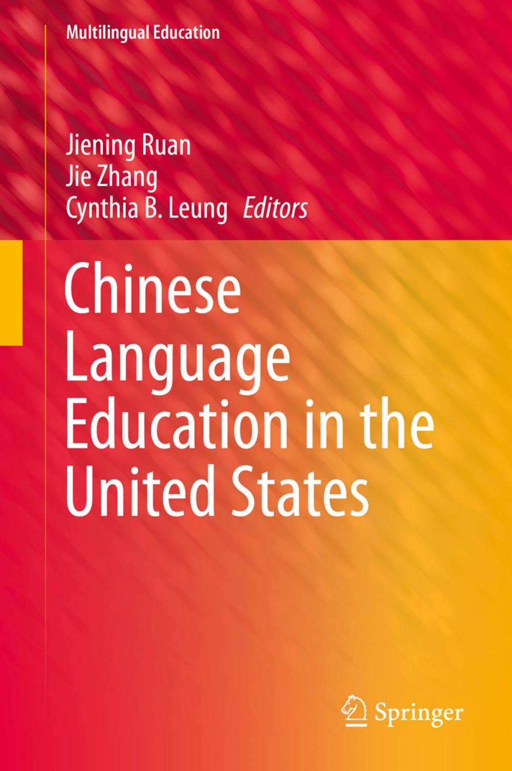 Big bigCover of Chinese Language Education in the United States