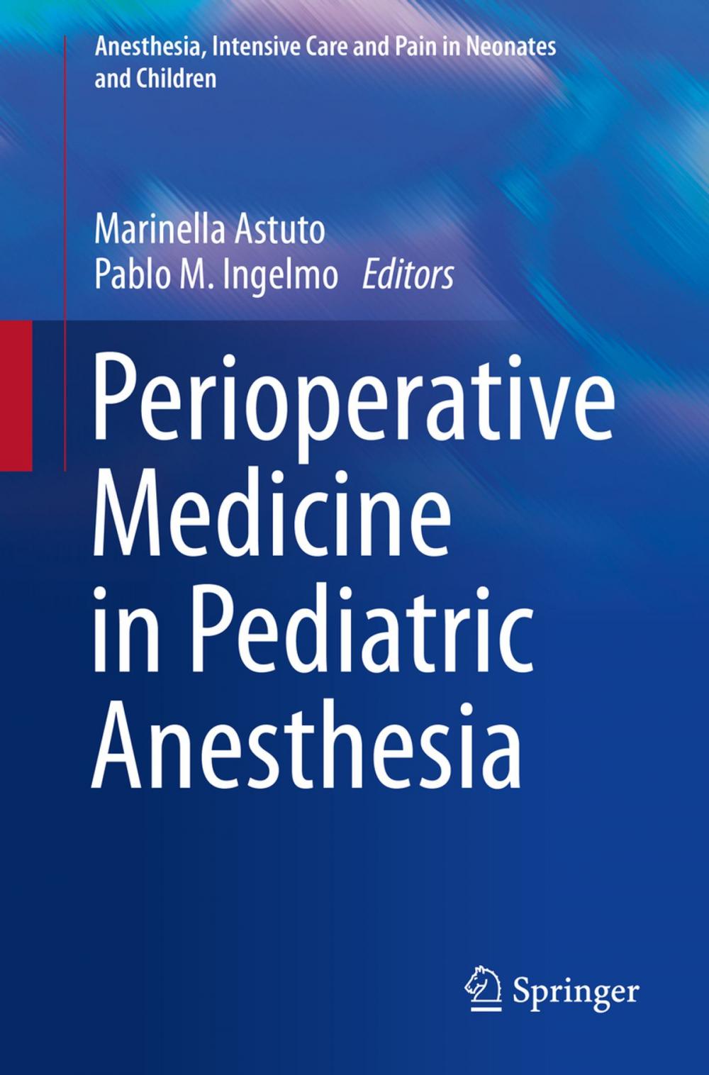 Big bigCover of Perioperative Medicine in Pediatric Anesthesia