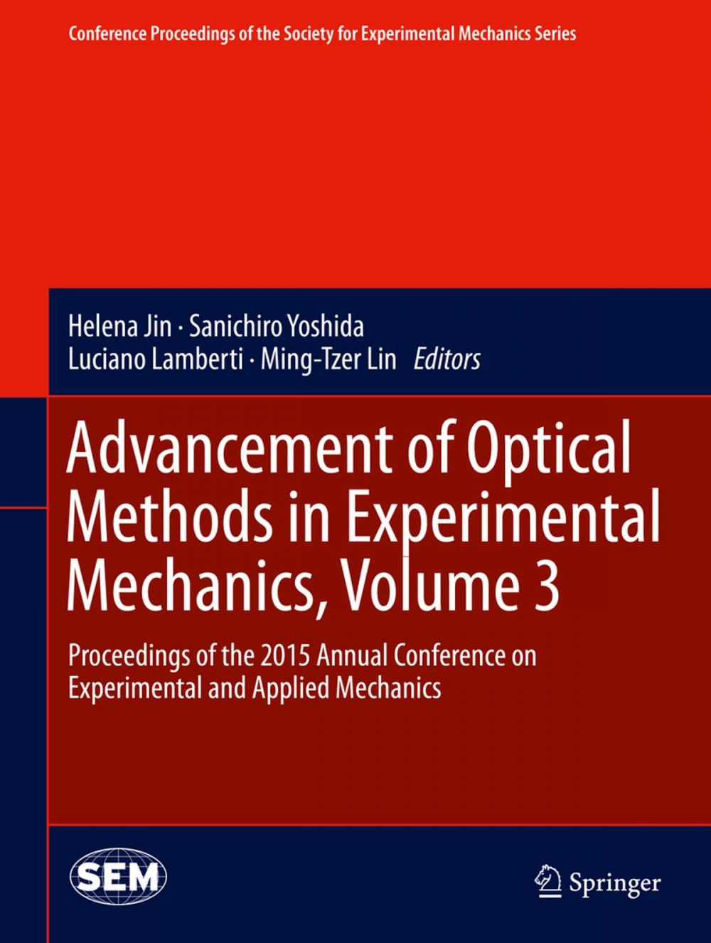 Big bigCover of Advancement of Optical Methods in Experimental Mechanics, Volume 3