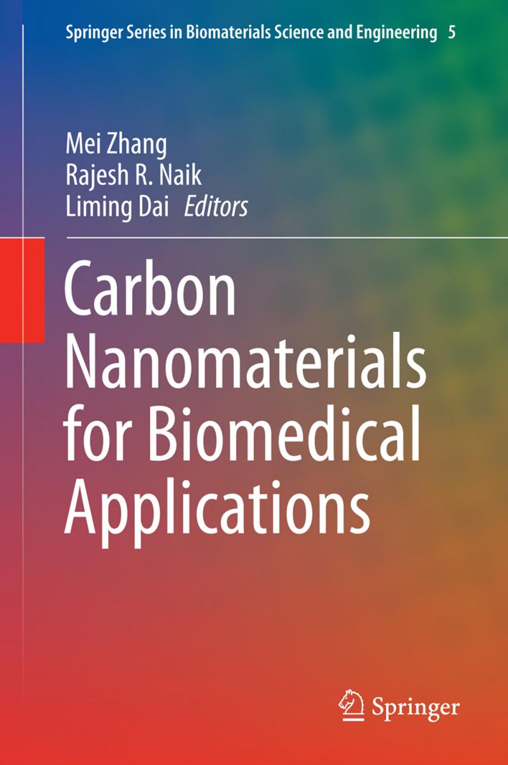 Big bigCover of Carbon Nanomaterials for Biomedical Applications