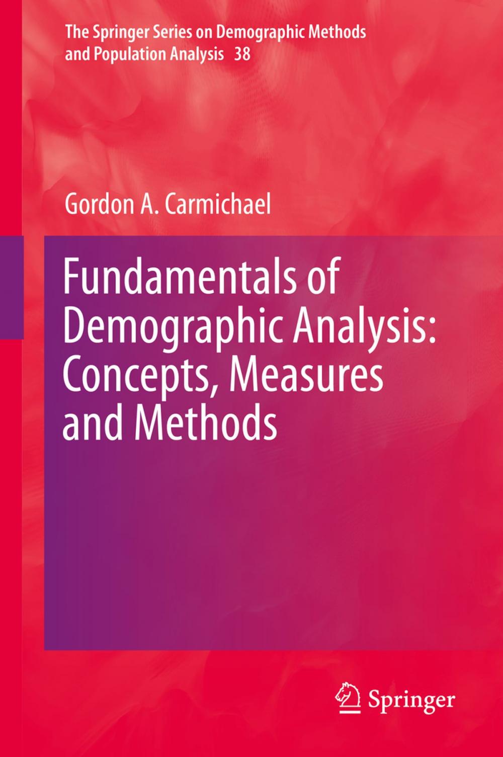 Big bigCover of Fundamentals of Demographic Analysis: Concepts, Measures and Methods