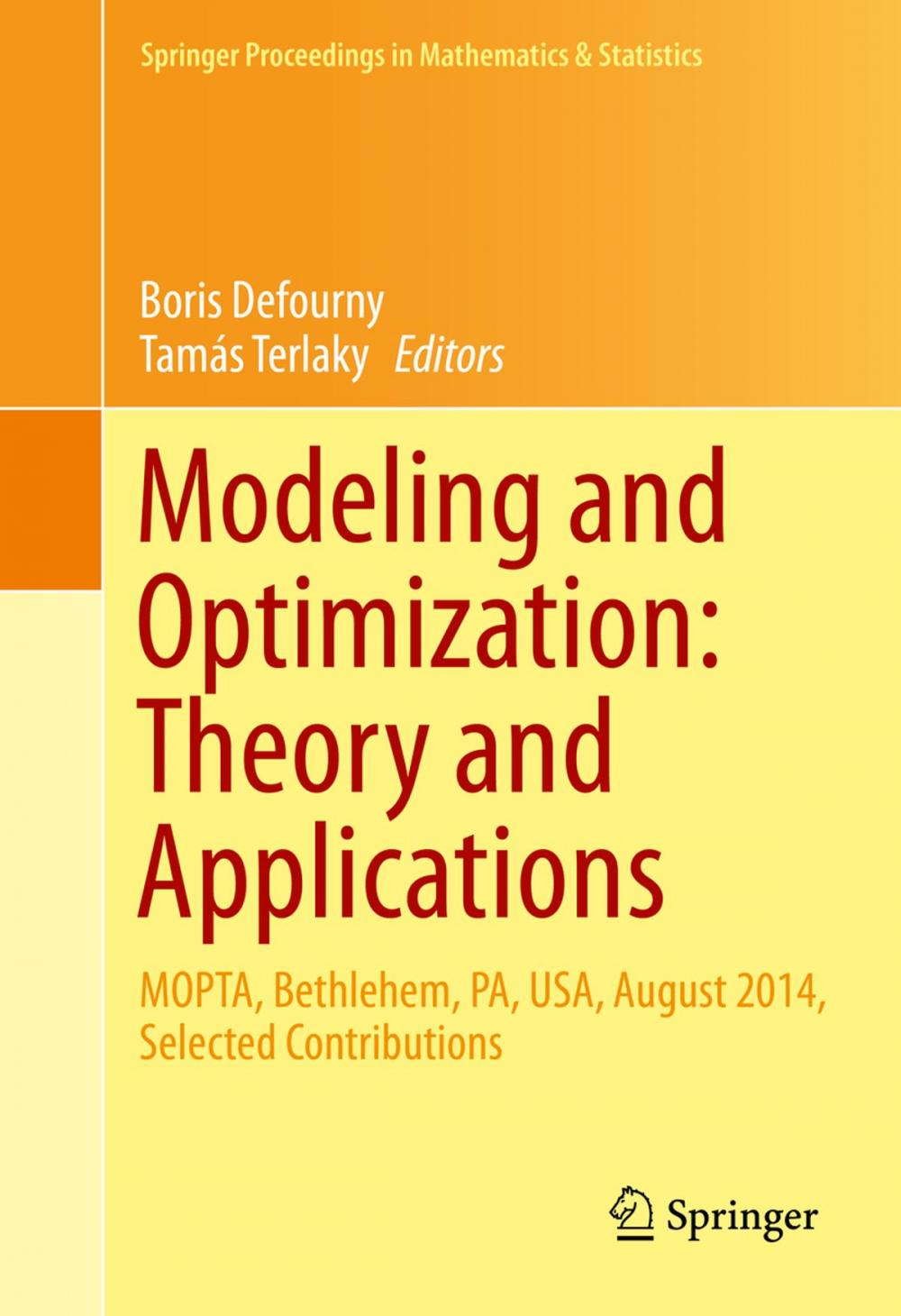 Big bigCover of Modeling and Optimization: Theory and Applications