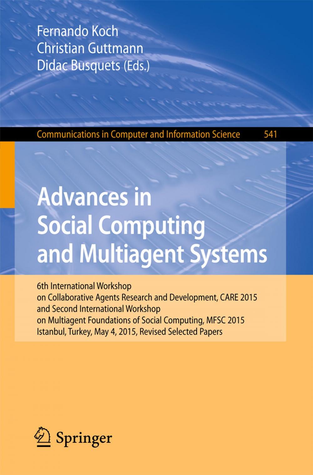 Big bigCover of Advances in Social Computing and Multiagent Systems