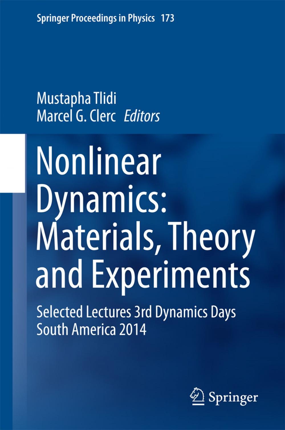 Big bigCover of Nonlinear Dynamics: Materials, Theory and Experiments