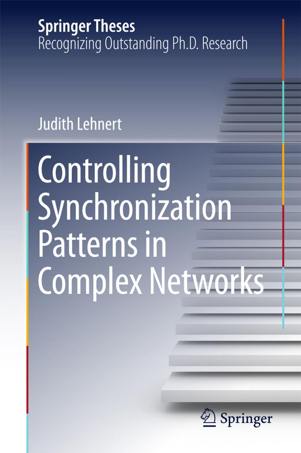 Big bigCover of Controlling Synchronization Patterns in Complex Networks