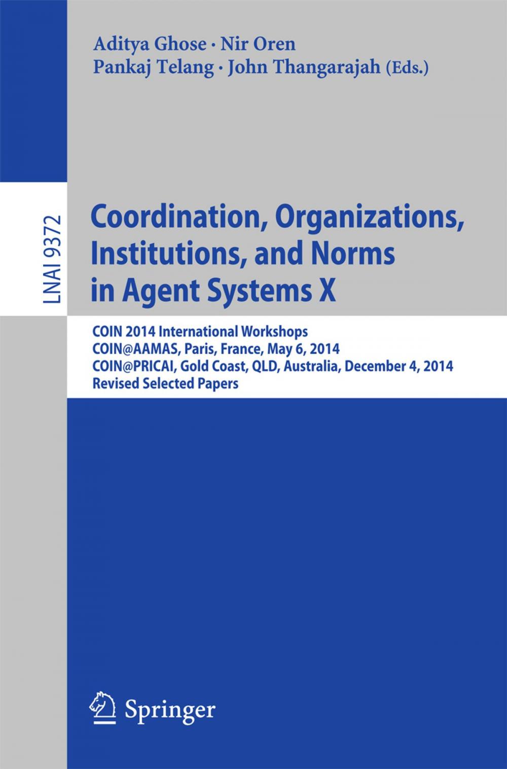 Big bigCover of Coordination, Organizations, Institutions, and Norms in Agent Systems X