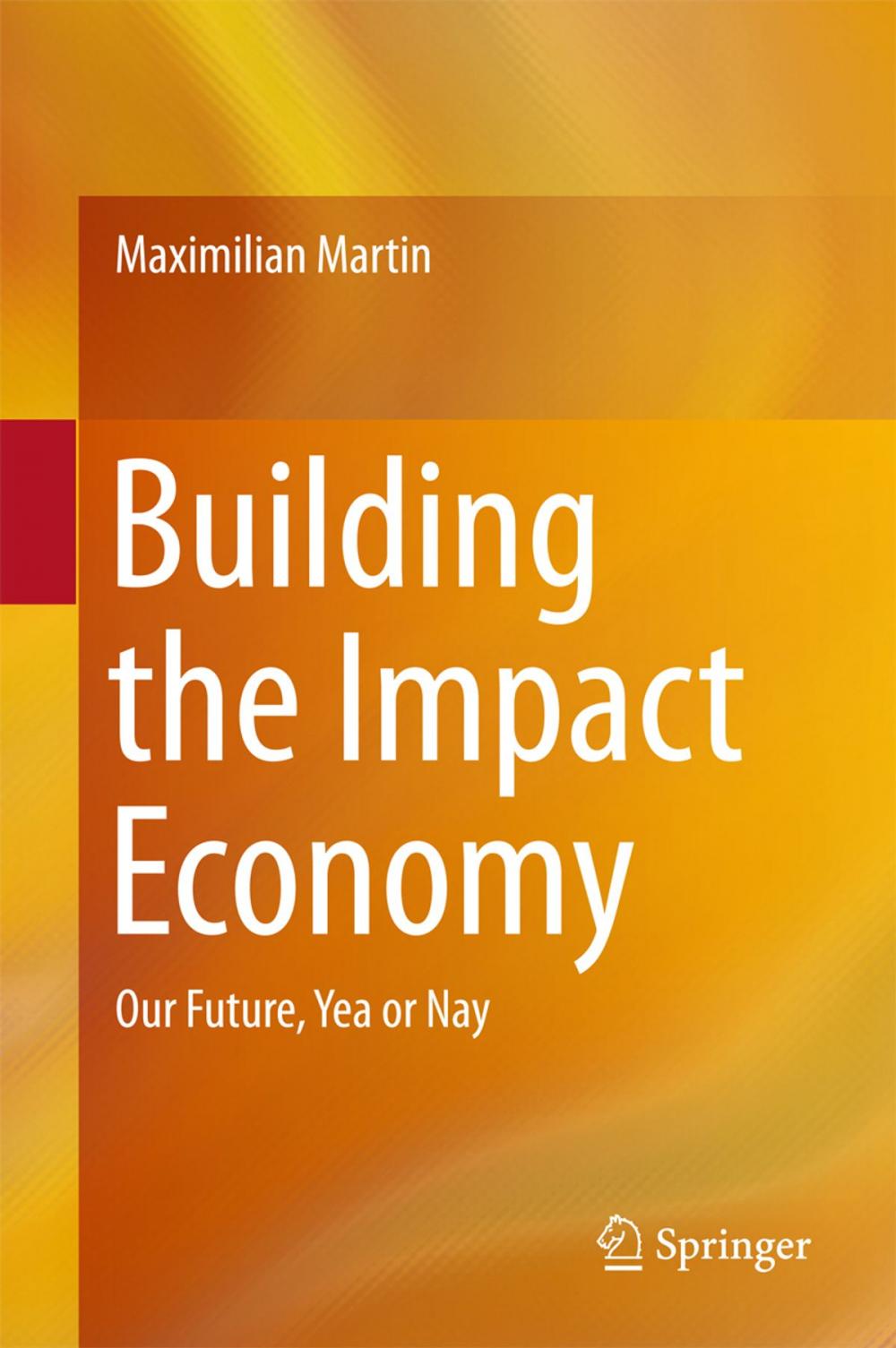 Big bigCover of Building the Impact Economy
