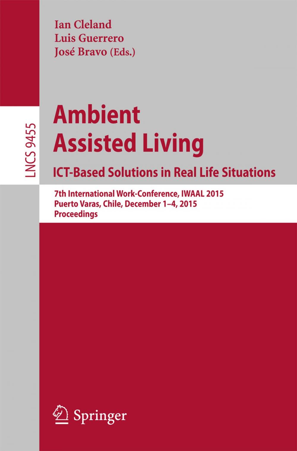 Big bigCover of Ambient Assisted Living. ICT-based Solutions in Real Life Situations