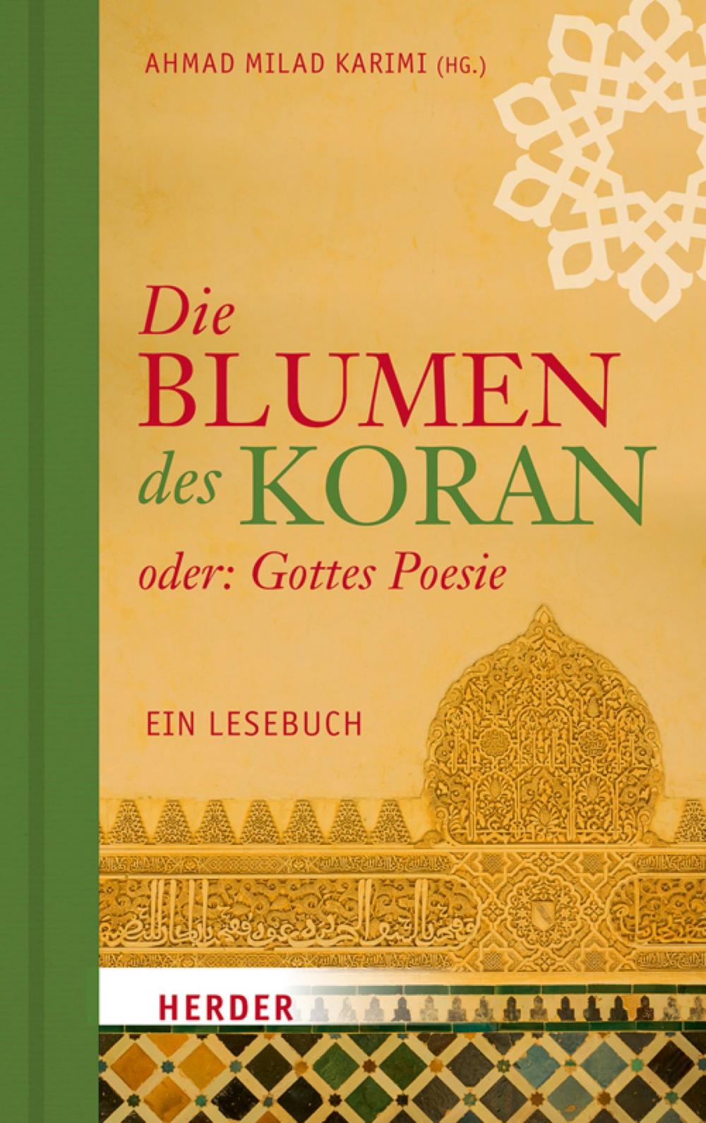 Big bigCover of Die Blumen des Koran oder: Gottes Poesie