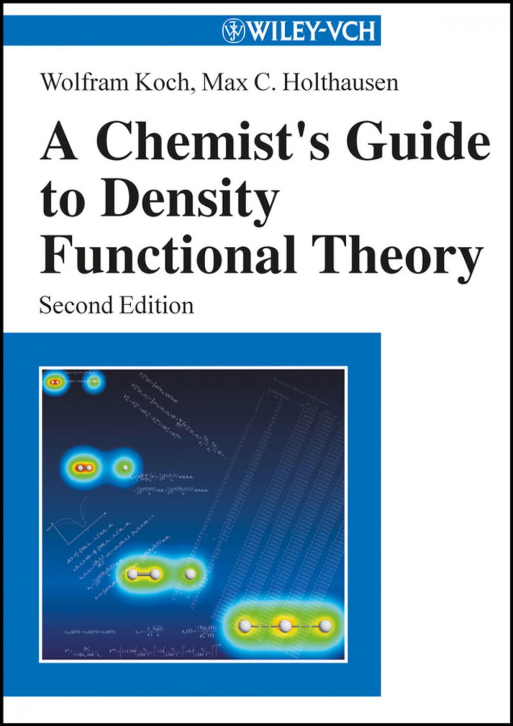 Big bigCover of A Chemist's Guide to Density Functional Theory