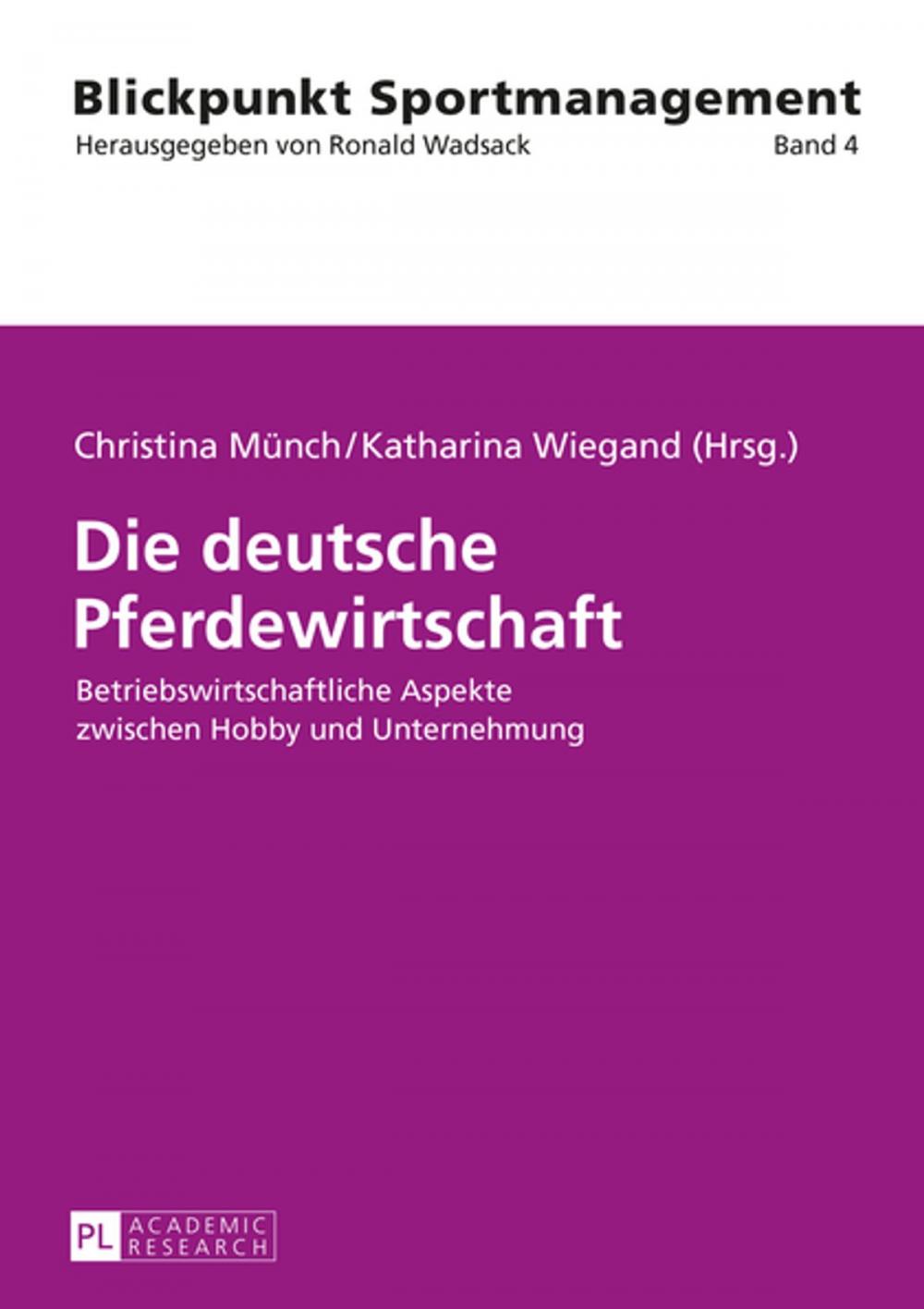 Big bigCover of Die deutsche Pferdewirtschaft