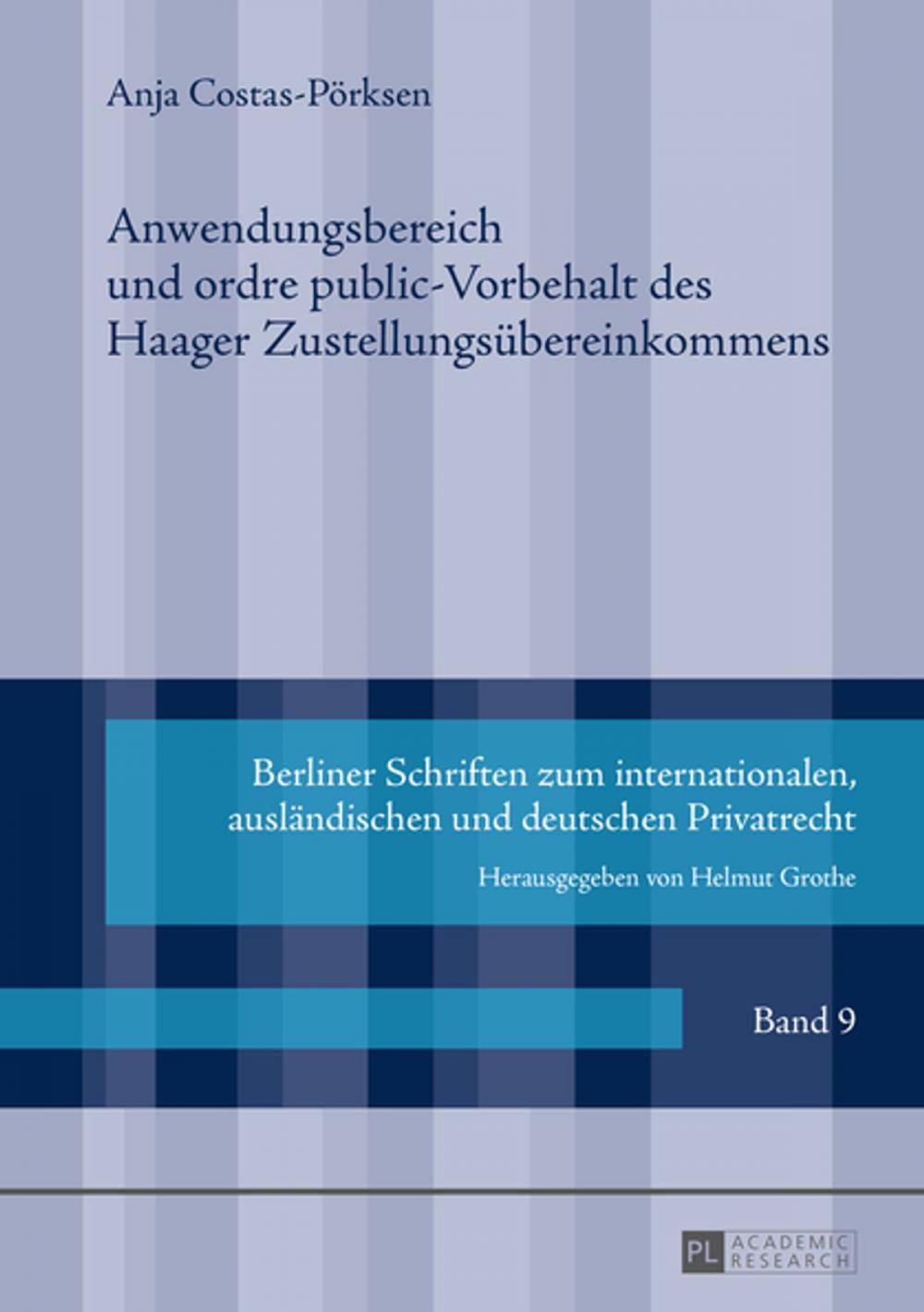 Big bigCover of Anwendungsbereich und ordre public-Vorbehalt des Haager Zustellungsuebereinkommens