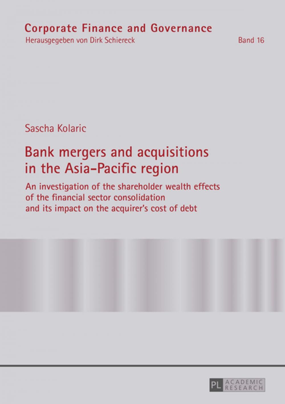 Big bigCover of Bank mergers and acquisitions in the Asia-Pacific region