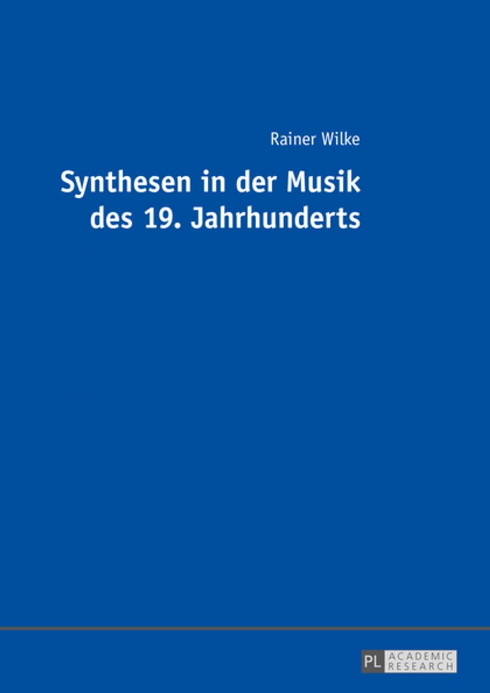 Big bigCover of Synthesen in der Musik des 19. Jahrhunderts