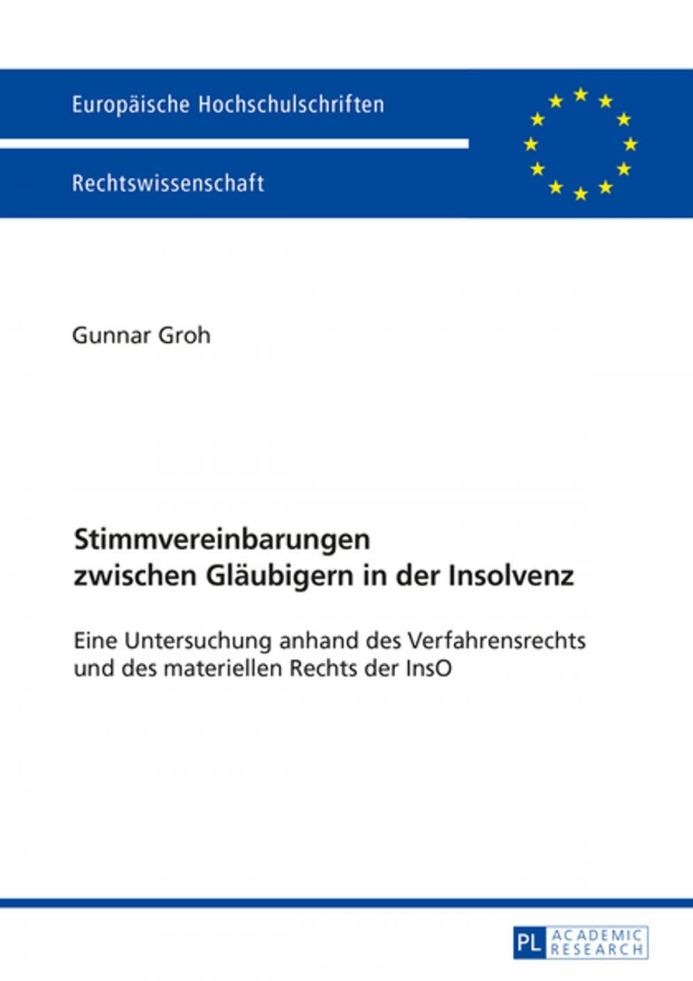 Big bigCover of Stimmvereinbarungen zwischen Glaeubigern in der Insolvenz