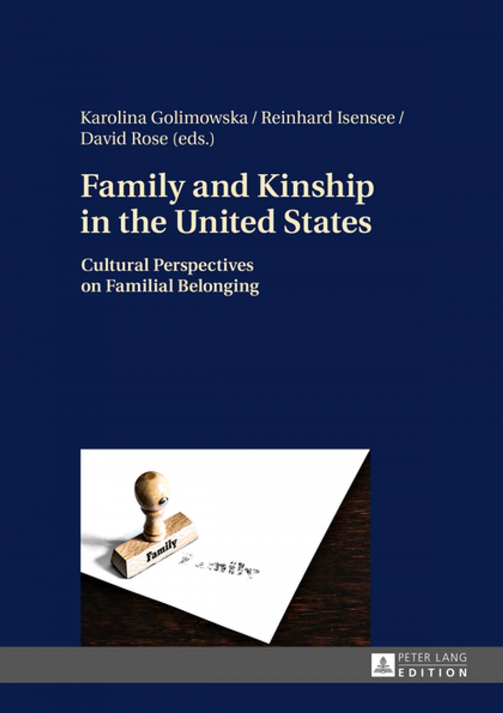 Big bigCover of Family and Kinship in the United States