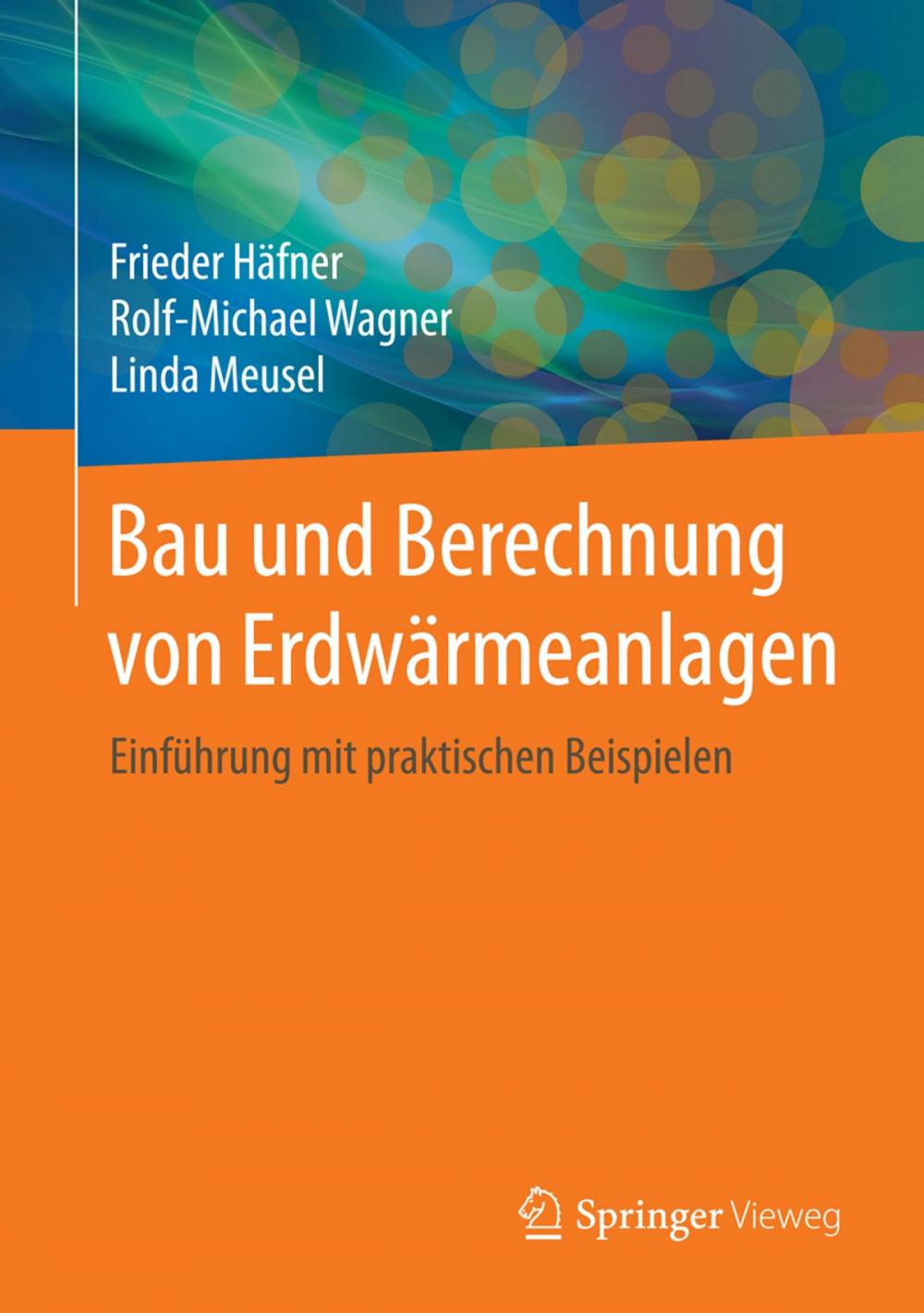 Big bigCover of Bau und Berechnung von Erdwärmeanlagen