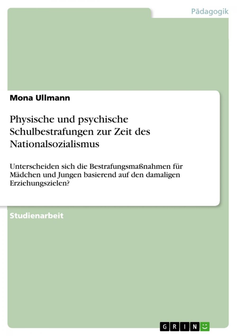 Big bigCover of Physische und psychische Schulbestrafungen zur Zeit des Nationalsozialismus