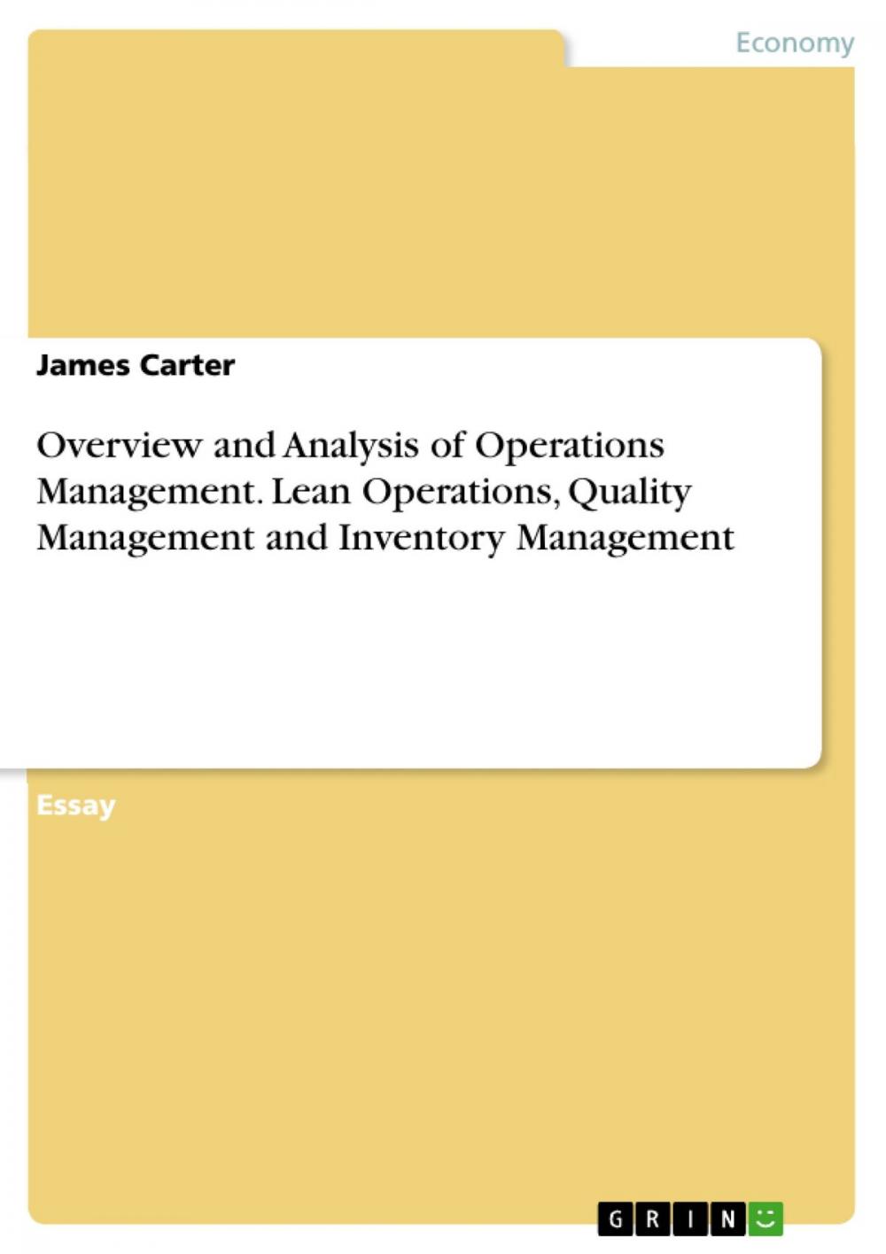 Big bigCover of Overview and Analysis of Operations Management. Lean Operations, Quality Management and Inventory Management