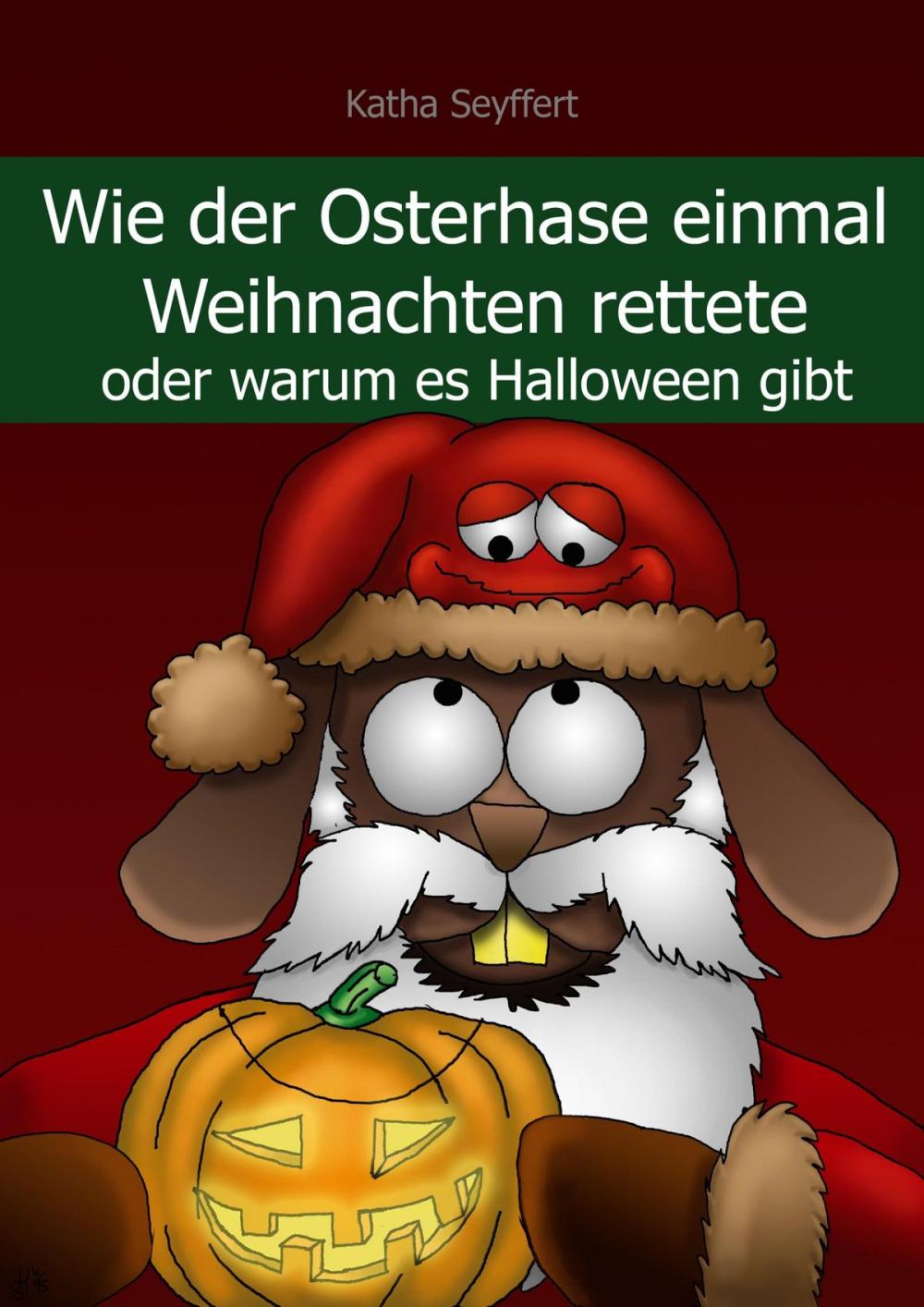 Big bigCover of Wie der Osterhase einmal Weihnachten rettete