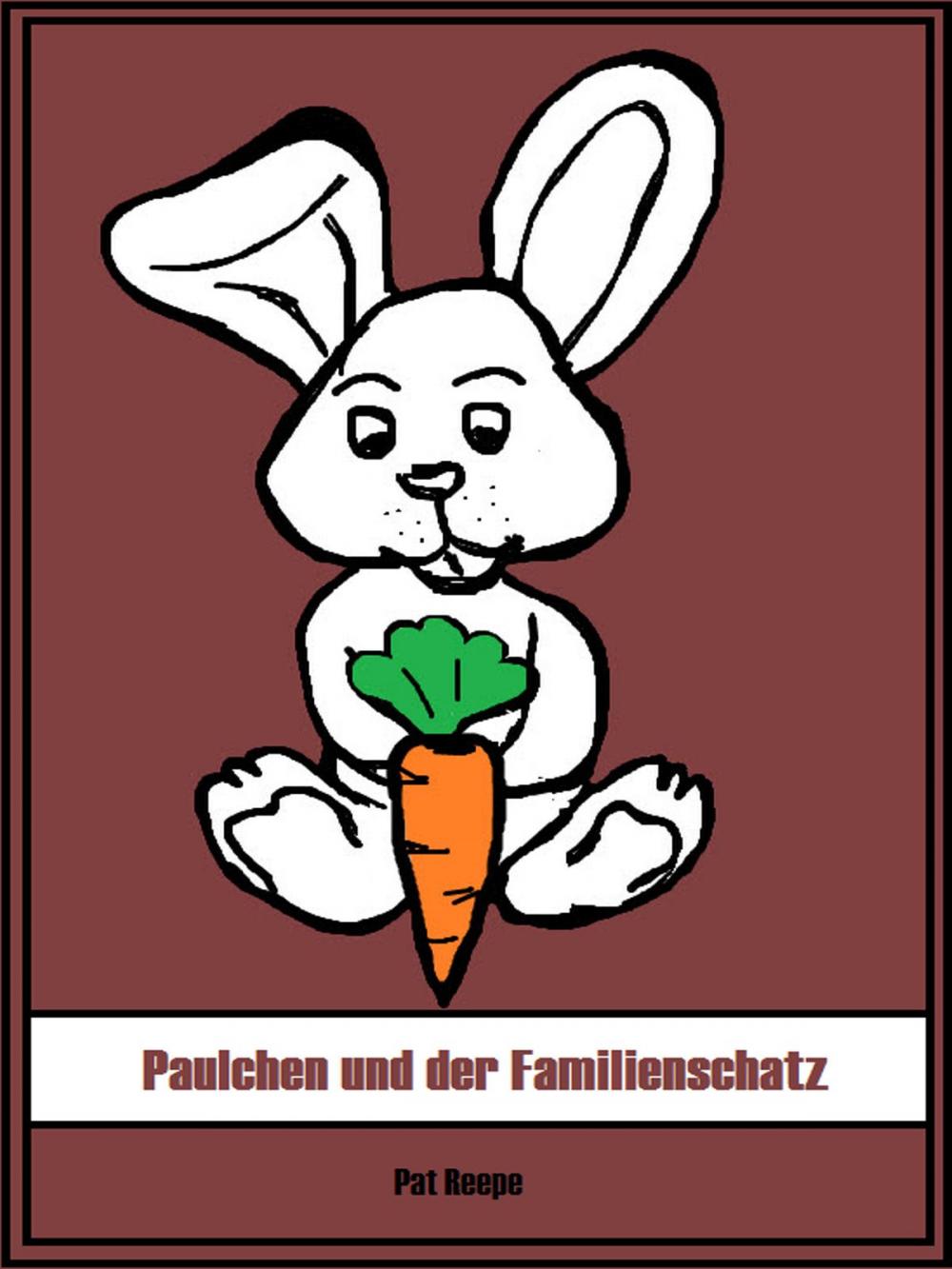 Big bigCover of Paulchen und der Familienschatz