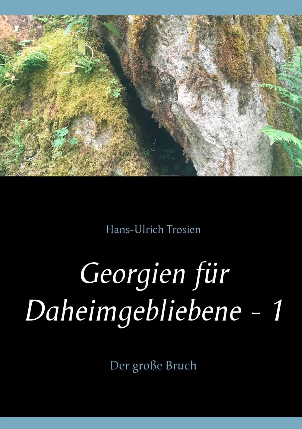 Big bigCover of Georgien für Daheimgebliebene - 1