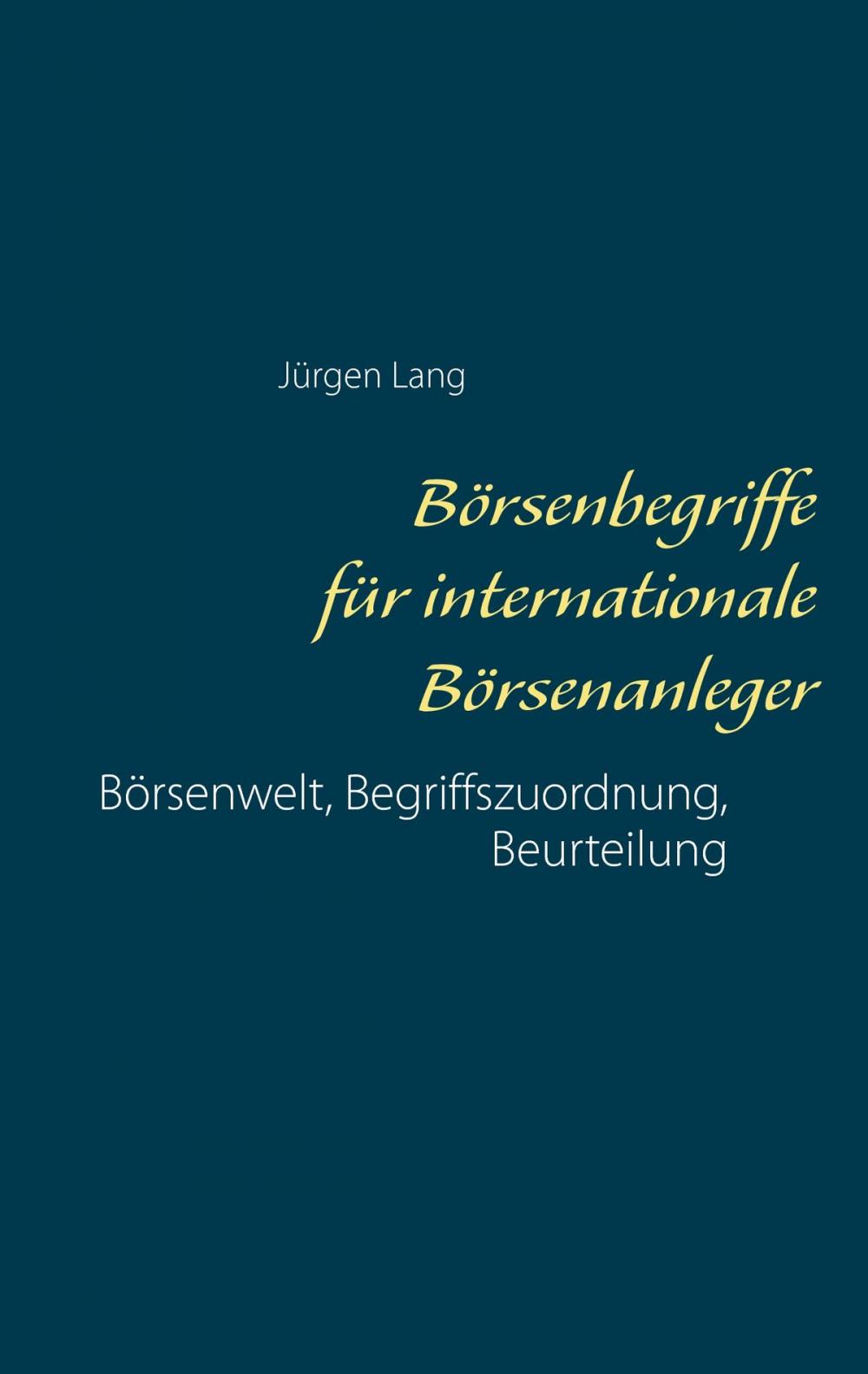 Big bigCover of Börsenbegriffe für internationale Börsenanleger