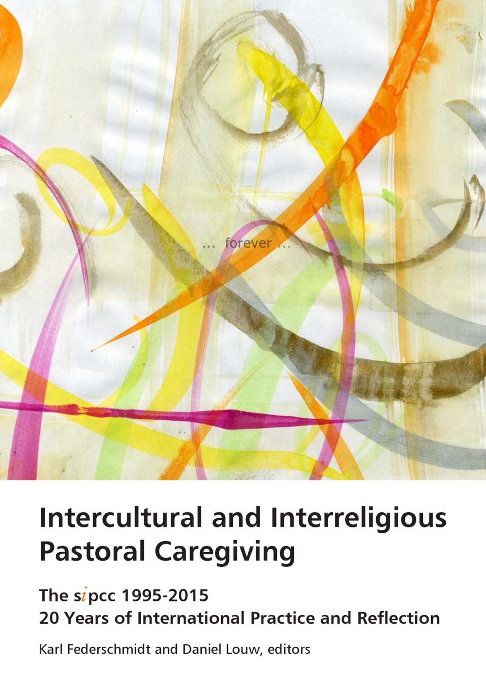 Big bigCover of Intercultural and Interreligious Pastoral Caregiving