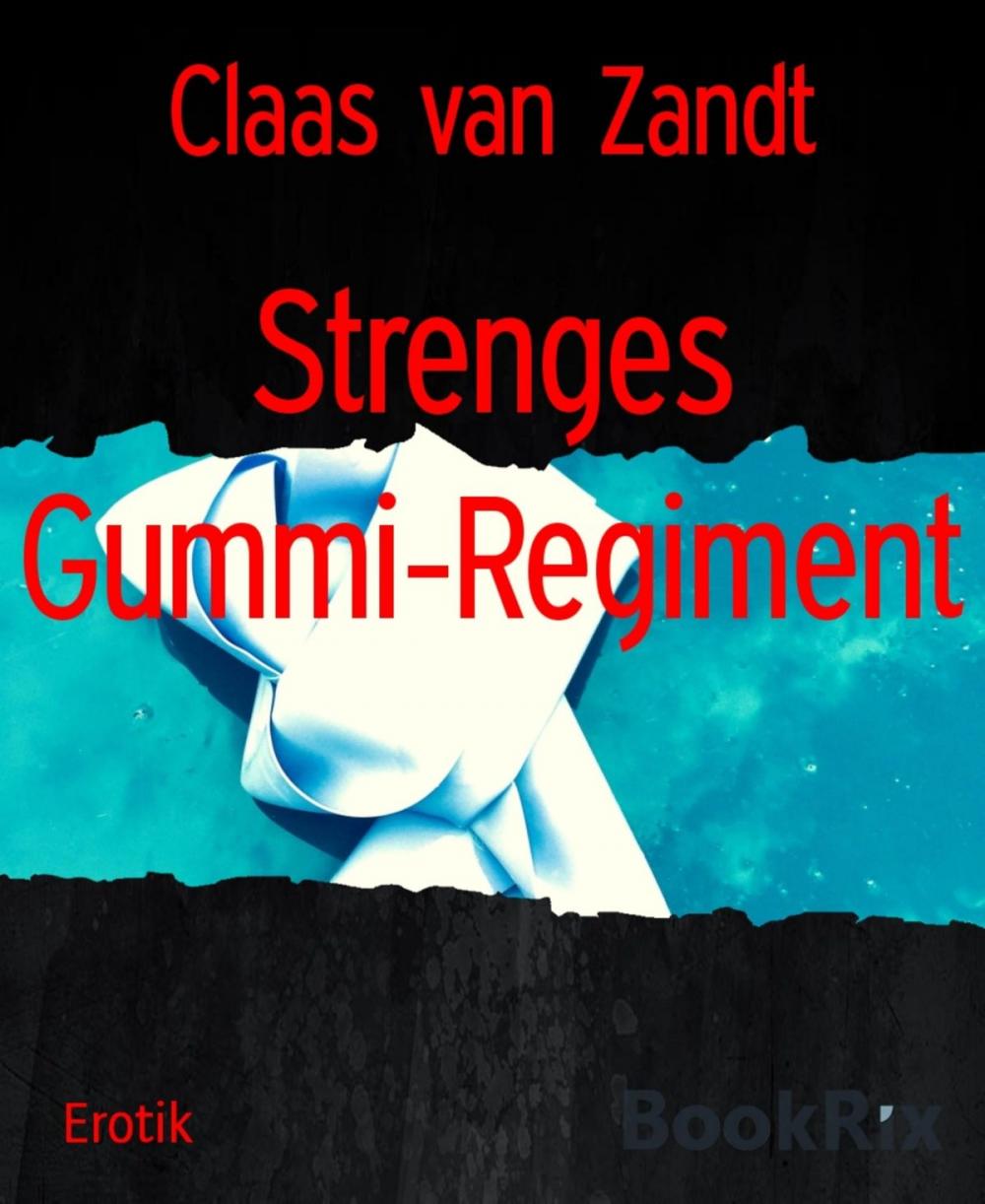 Big bigCover of Strenges Gummi-Regiment