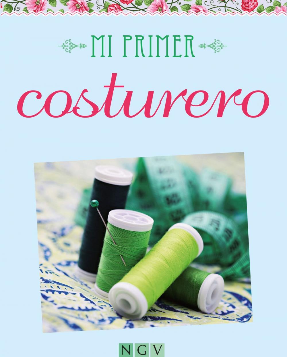 Big bigCover of Mi primer costurero