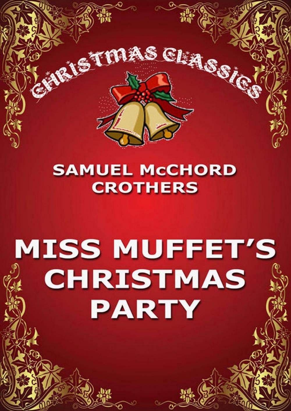 Big bigCover of Miss Muffet's Christmas Party