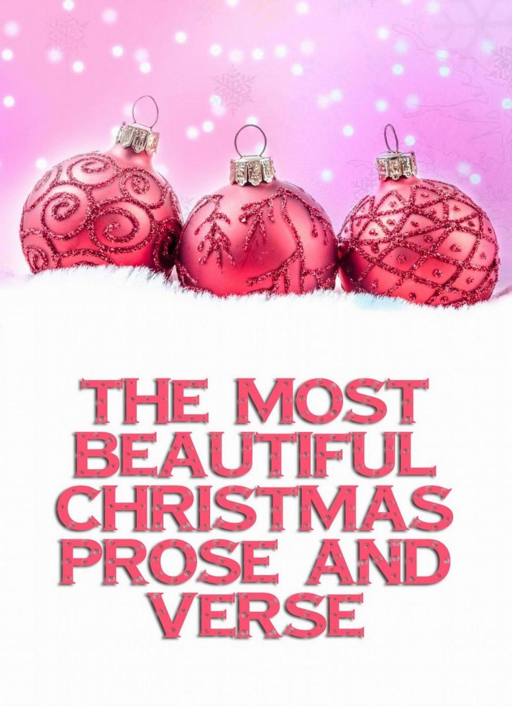 Big bigCover of The Most Beautiful Christmas Prose And Verse