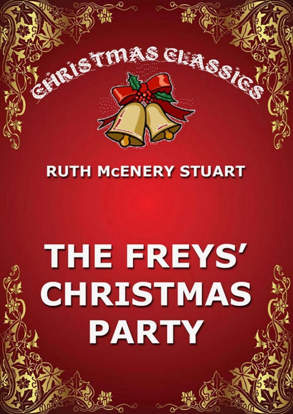 Big bigCover of The Freys' Christmas Party