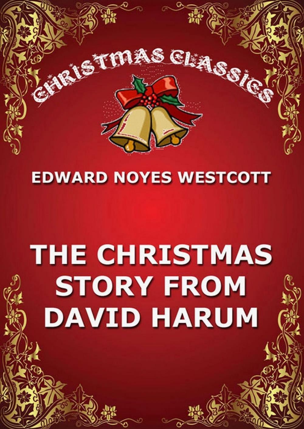 Big bigCover of The Christmas Story From David Harum