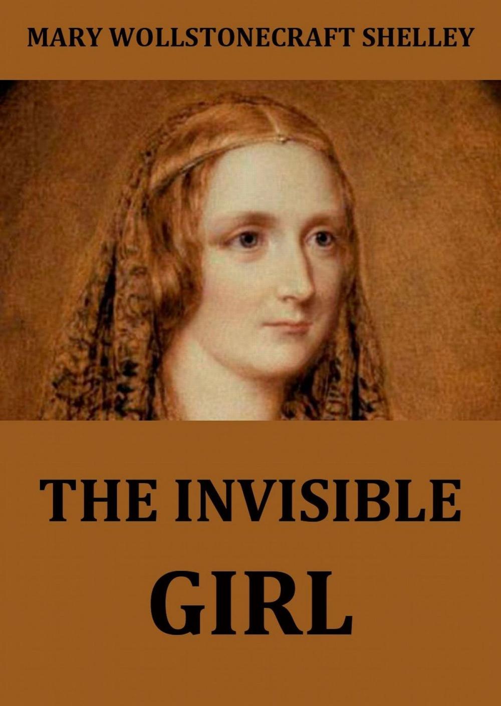 Big bigCover of The Invisible Girl