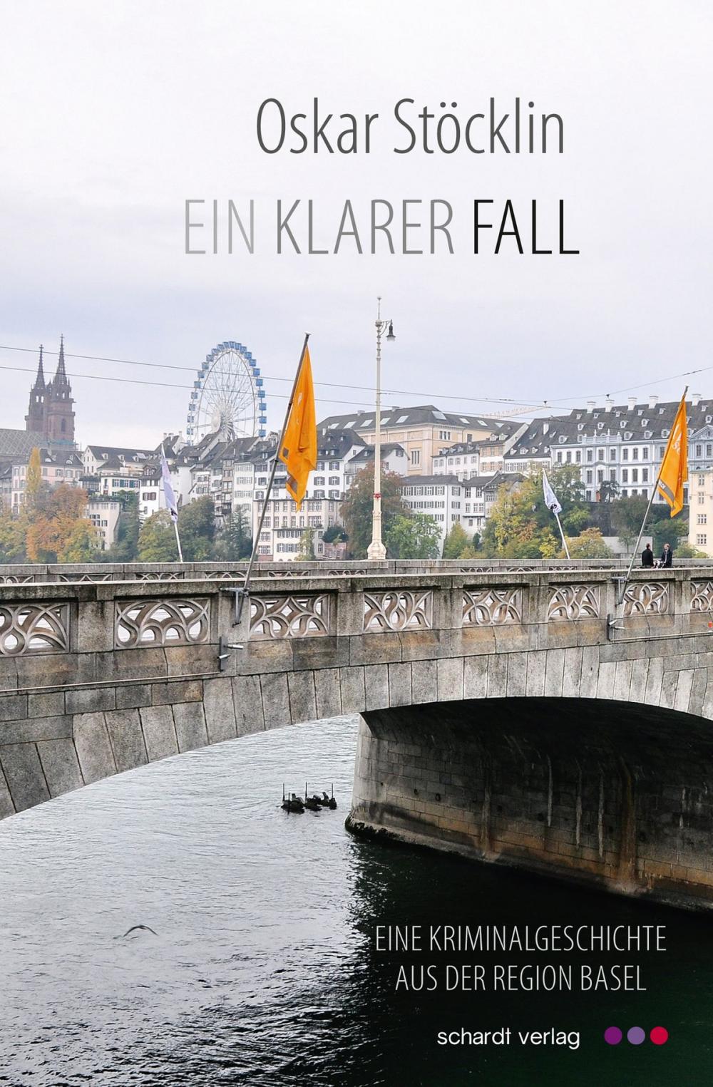 Big bigCover of Ein klarer Fall: Schweizer Krimi