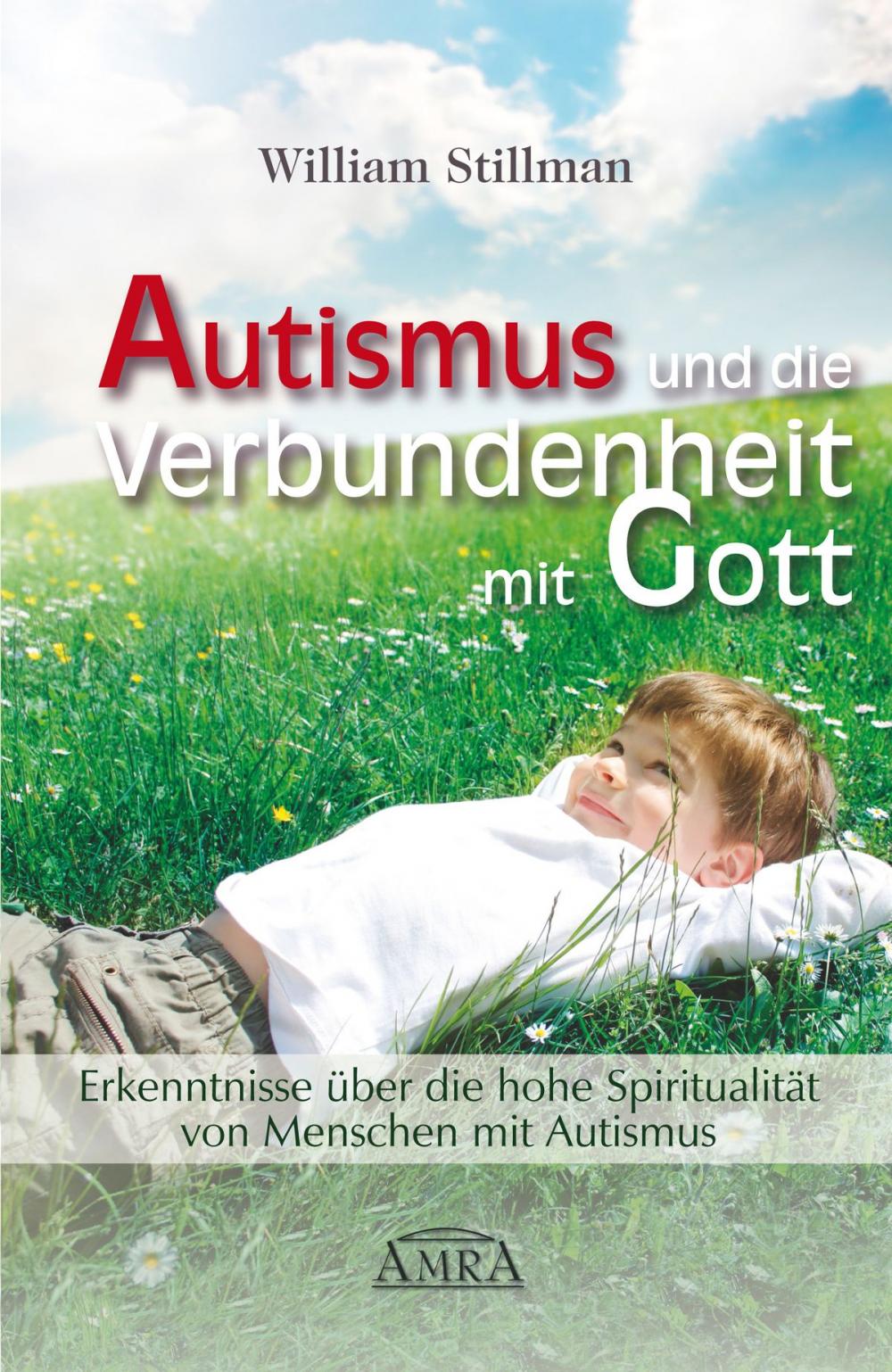 Big bigCover of Autismus und die Verbundenheit mit Gott