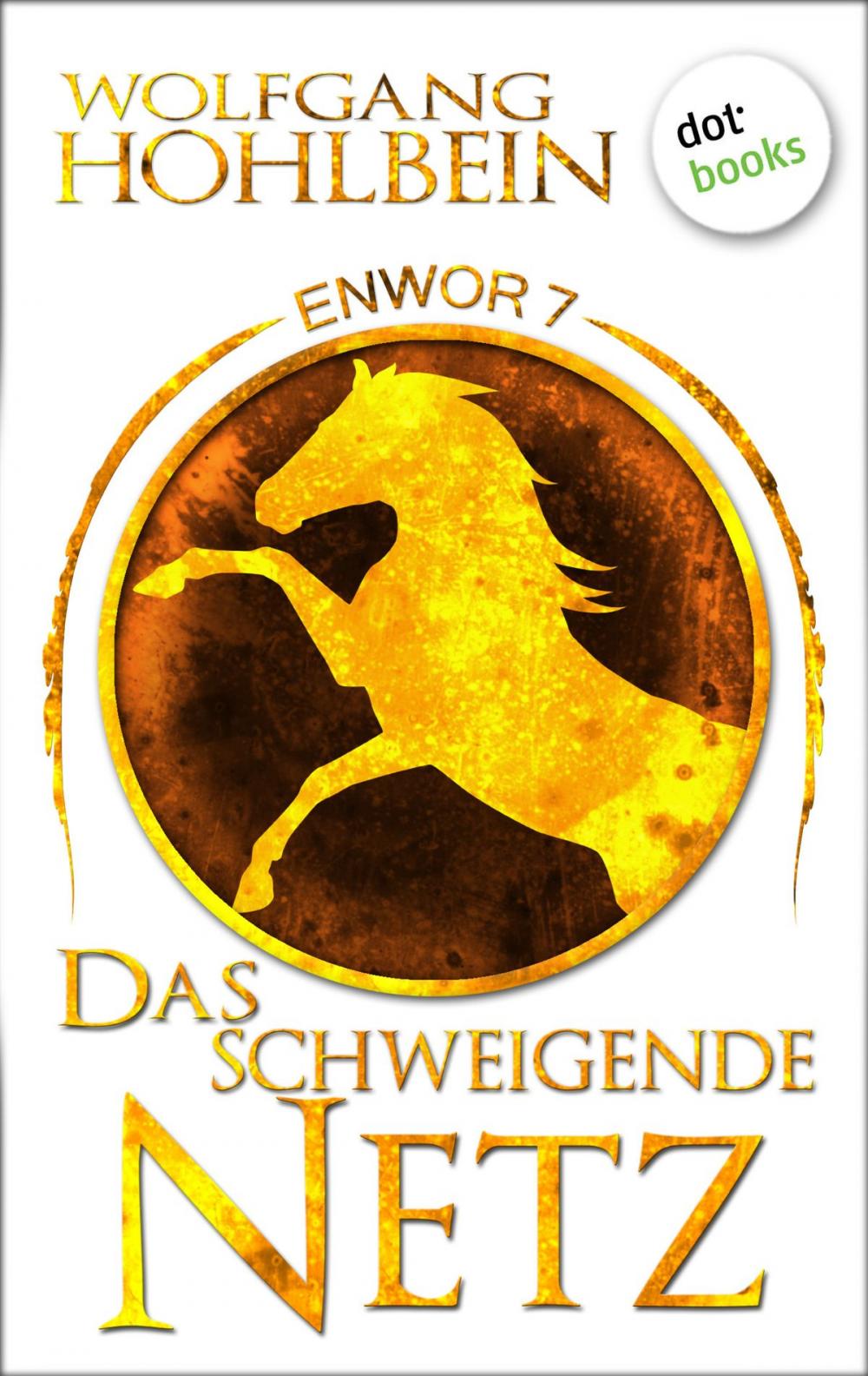 Big bigCover of Enwor - Band 7: Das schweigende Netz