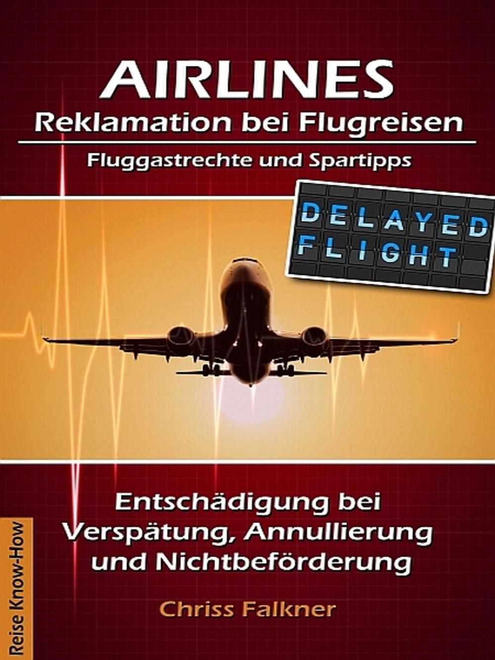 Big bigCover of AIRLINES - Reklamation bei Flugreisen