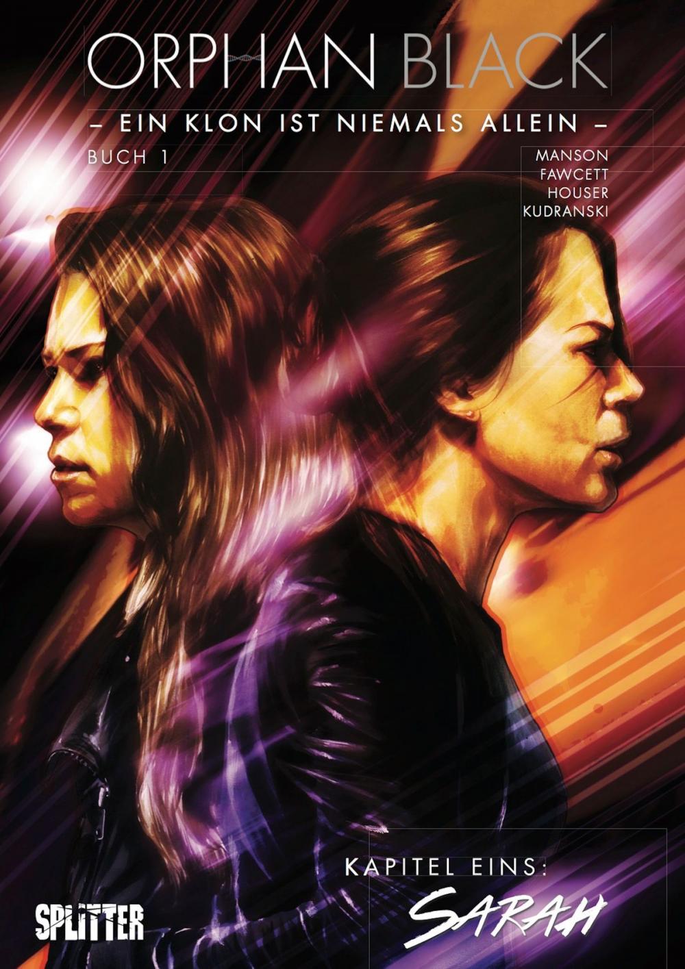 Big bigCover of Orphan Black Bd. 01: Sarah (Kapitel 1)