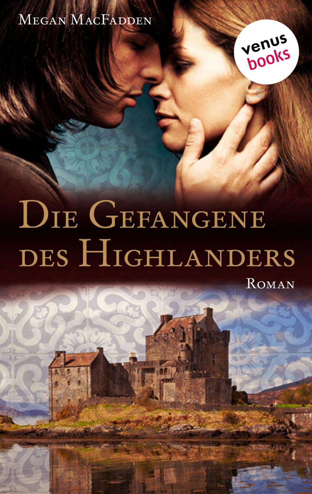 Big bigCover of Die Gefangene des Highlanders